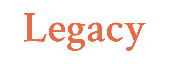 Legacy